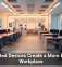 Connected Devices Create a More Efficient Workplace