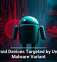 Android Devices Targeted by Unique Malware Variant